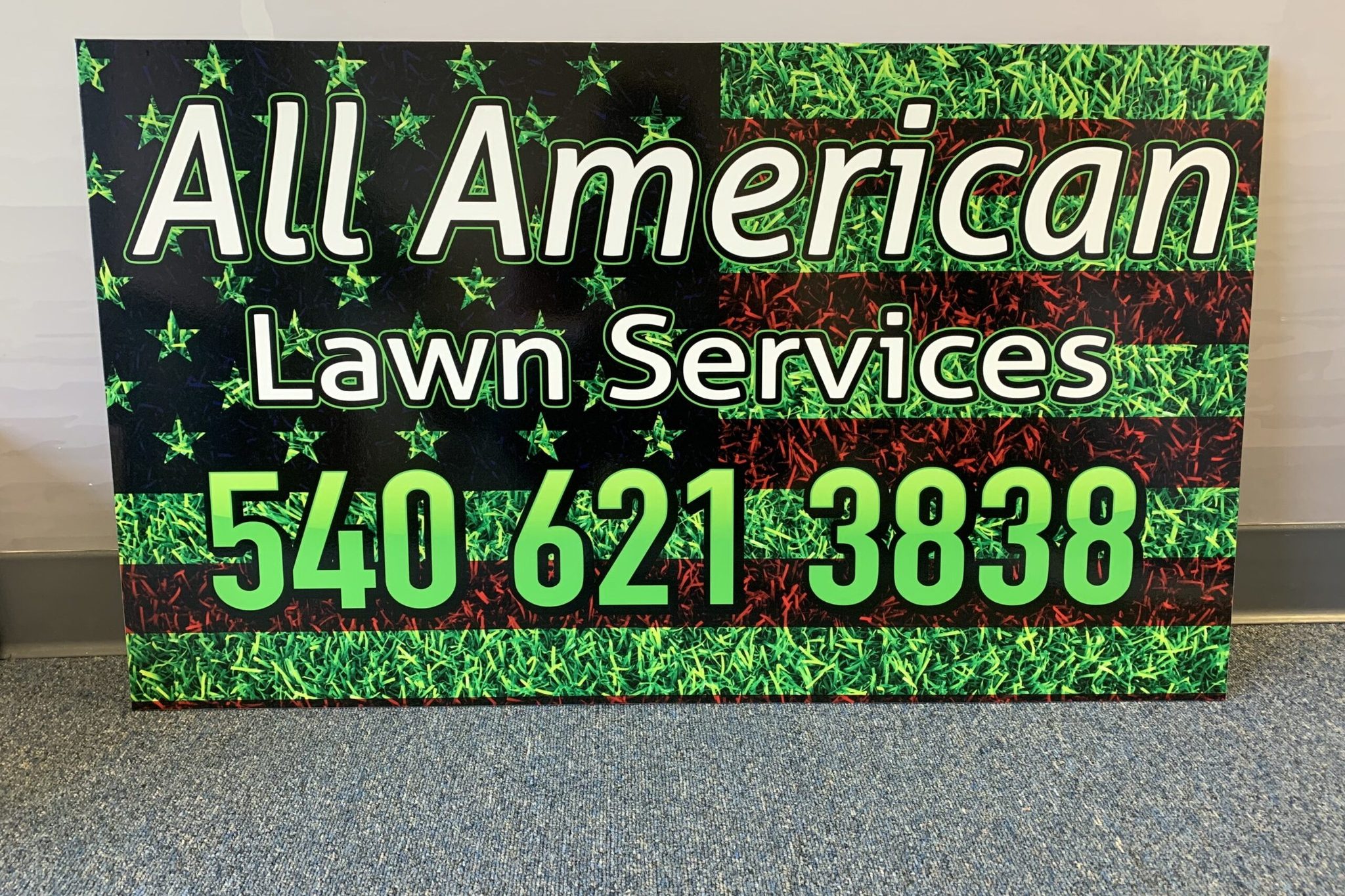 Yard Sign for All American Lawn Services
